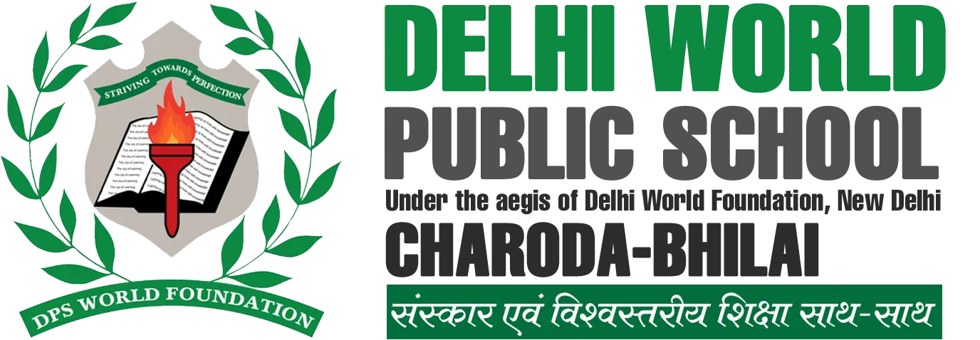 Delhi World Public School, Charoda | Bhilai | Chhattisgarh